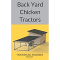 Back Yard Chicken Tractors - Paperback