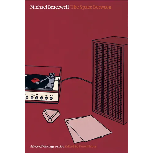 The Space Between: Collected Writings - Paperback