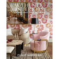 Authentic Interiors: Rooms That Tell Stories - Hardcover