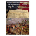 A Failed Counterinsurgency Strategy: The British Southern Campaign- 1780-1781 Are There Lessons for Today?