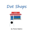 Dot Shops - Hardcover