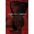Jefferson's Nephews: A Frontier Tragedy