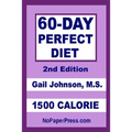 60-Day Perfect Diet - 1500 Calorie - Paperback