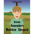 Keanu Remembers Matthew Shepard