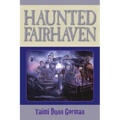 Haunted Fairhaven