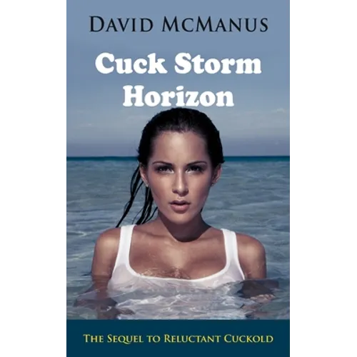 Cuck Storm Horizon - Paperback
