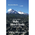 Central Oregon Walks, Hikes & Strolls for Mature Folks - Paperback
