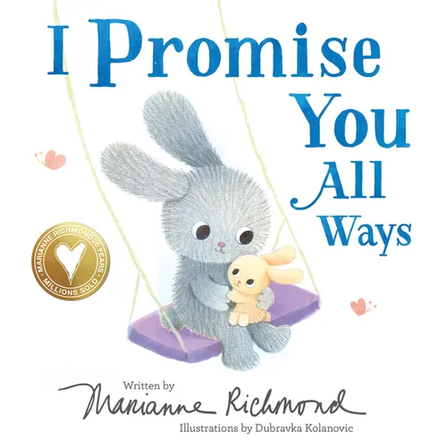 I Promise You All Ways - Board Book