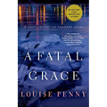A Fatal Grace: A Chief Inspector Gamache Novel - Paperback