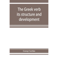 The Greek verb: its structure and development - Paperback