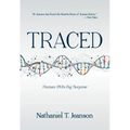 Traced: Human Dna's Big Surprise - Hardcover