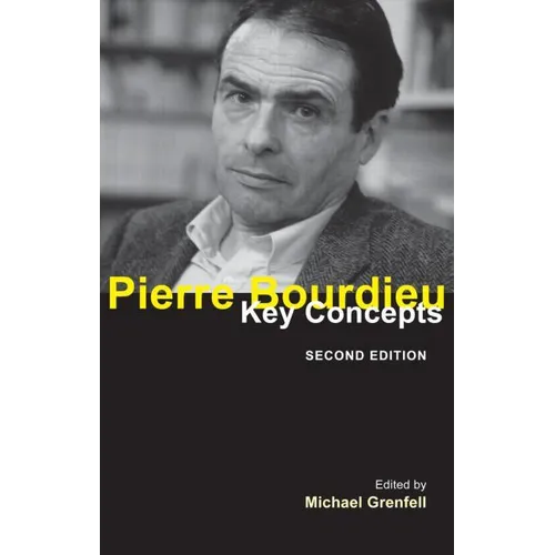 Pierre Bourdieu: Key Concepts - Paperback
