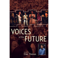 Voices of the Future - Paperback