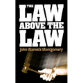 The Law Above the Law - Paperback
