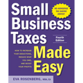 Small Business Taxes Made Easy, Fourth Edition - Paperback