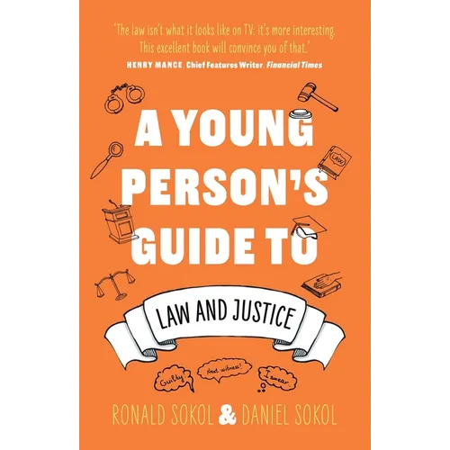 A Young Person's Guide to Law and Justice