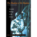 The Shadow and Its Shadow - Paperback