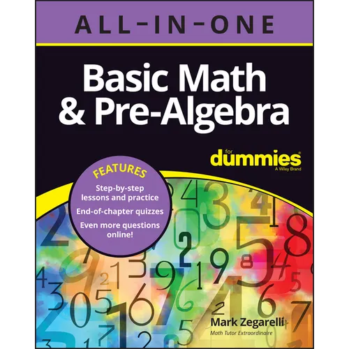Basic Math & Pre-Algebra All-In-One for Dummies (+ Chapter Quizzes Online) - Paperback