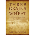 Three Grains of Wheat - Paperback