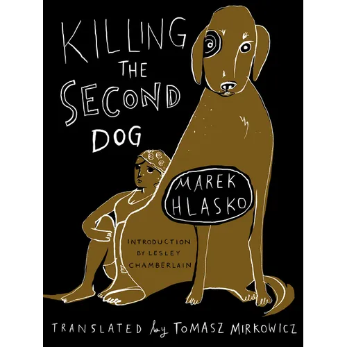Killing the Second Dog - Paperback