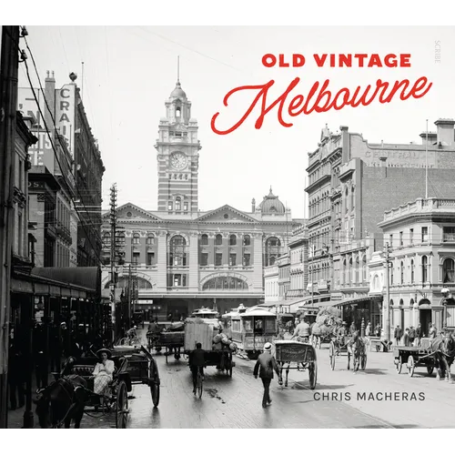 Old Vintage Melbourne - Hardcover