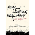 Fear and Loathing Worldwide: Gonzo Journalism Beyond Hunter S. Thompson - Paperback