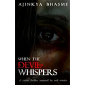 When the Devil Whispers - Paperback