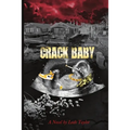 Crack Baby - Paperback