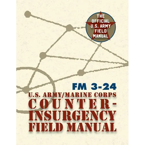 U.S. Army U.S. Marine Corps Counterinsurgency Field Manual