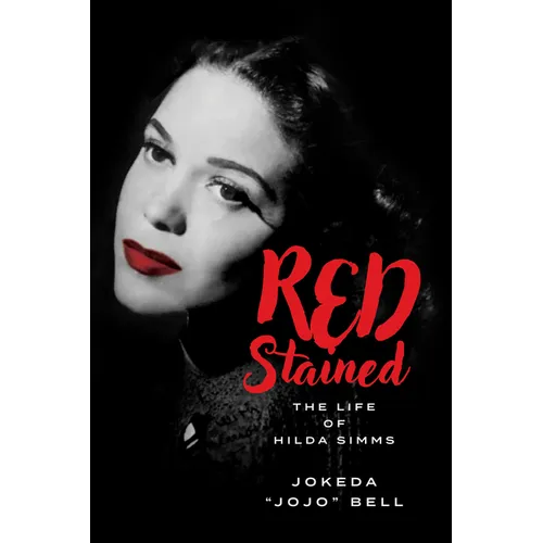 Red Stained: The Life of Hilda SIMMs - Paperback