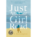 Just Another Girl on the Road - Hardcover