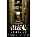 Illegal Contact - Paperback