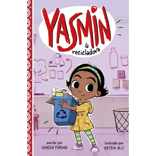 Yasmin La Recicladora (Yasmin the Recycler) - Paperback