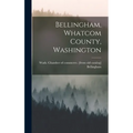 Bellingham, Whatcom County, Washington