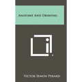 Anatomy And Drawing - Hardcover