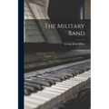 The Military Band