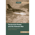 Tactical Air Power and the Vietnam War - Paperback