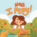 Now, I Play - Paperback