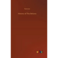 History of The Britons - Hardcover