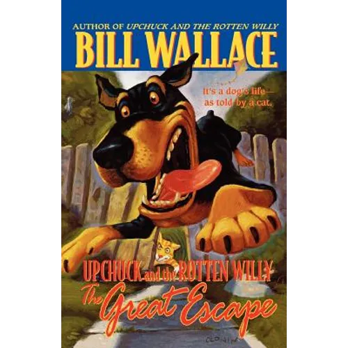 The Great Escape: Upchuck and the Rotten Willy - Paperback