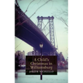 A Child's Christmas in Williamsburg - Paperback