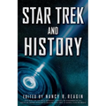 Star Trek and History - Paperback