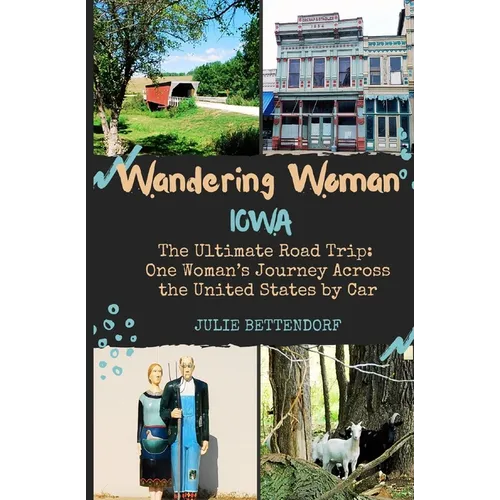 Wandering Woman: Iowa