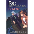 Re: Apotheosis - Genesis - Paperback