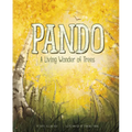Pando: A Living Wonder of Trees - Paperback