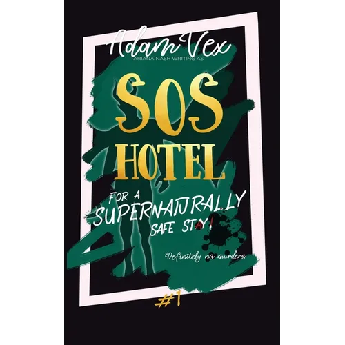 SOS Hotel: For a Supernaturally Safe Stay! - Paperback