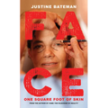 Face: One Square Foot of Skin - Hardcover