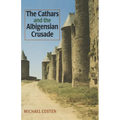 The Cathars and the Albigensian Crusade - Paperback