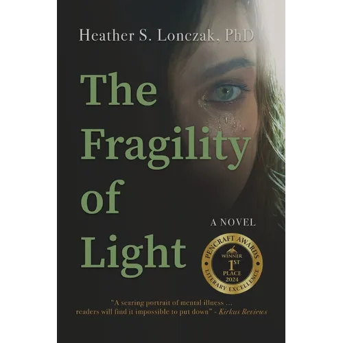 The Fragility of Light - Paperback