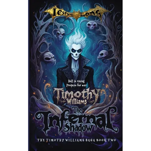 Timothy Williams: The Infernal Shadow - Paperback